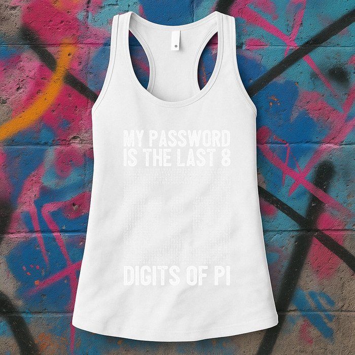 My Password Is The Last 8 Digits Of Pi Day Art Symbol Lover Womens Tank Top