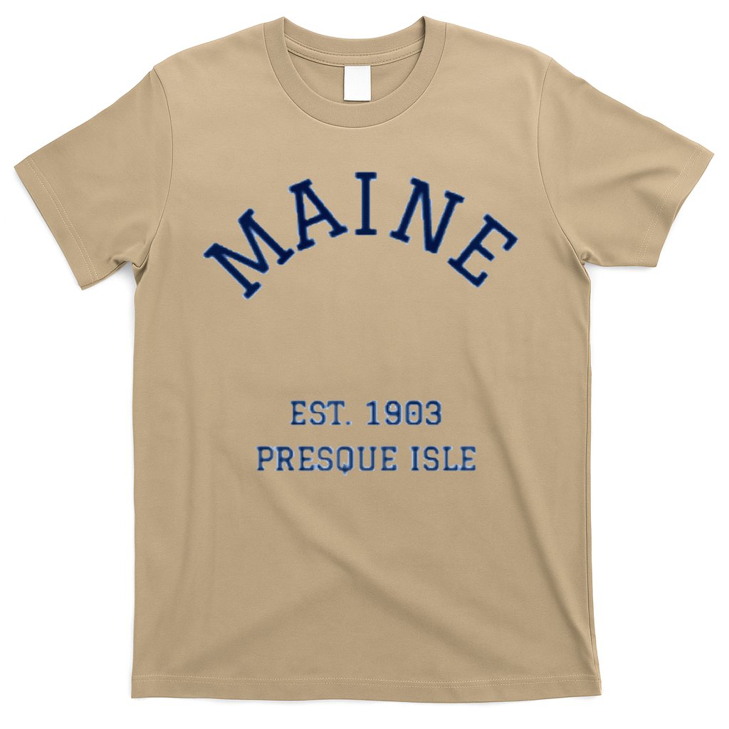 Maine Presque Isle T-Shirt