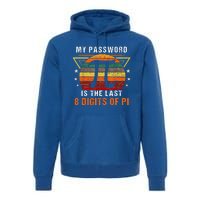 My Password Is Pi Funny Math Nerd For Teachers Premium Hoodie