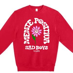 Mente Positiva Junior Corridos Tumbados H Belicos Sad Premium Crewneck Sweatshirt