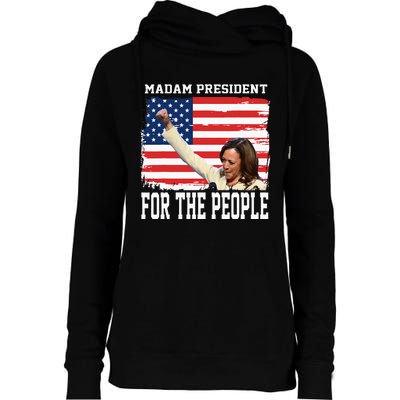 Madam President Kamala Womens Funnel Neck Pullover Hood