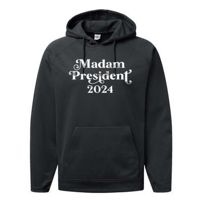 Madam President Kamala Harris 2024 Performance Fleece Hoodie