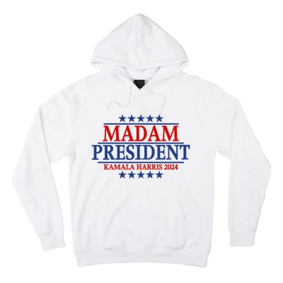 Madam President Kamala Harris 2024 Vote Democrat Beat Trump Hoodie