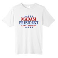 Madam President Kamala Harris 2024 Vote Democrat Beat Trump Tall Fusion ChromaSoft Performance T-Shirt