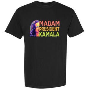 Madam President Kamala Harris 2024 Garment-Dyed Heavyweight T-Shirt