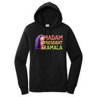 Madam President Kamala Harris 2024 Women's Pullover Hoodie