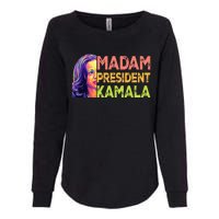 Madam President Kamala Harris 2024 Womens California Wash Sweatshirt