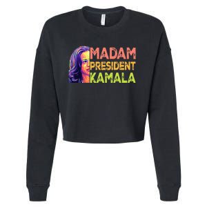 Madam President Kamala Harris 2024 Cropped Pullover Crew