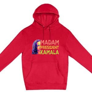 Madam President Kamala Harris 2024 Premium Pullover Hoodie