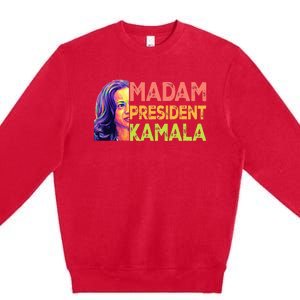 Madam President Kamala Harris 2024 Premium Crewneck Sweatshirt