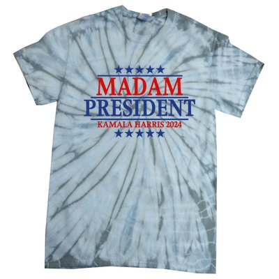 Madam President Kamala Harris 2024 Vote Democrat Beat Trump Tie-Dye T-Shirt