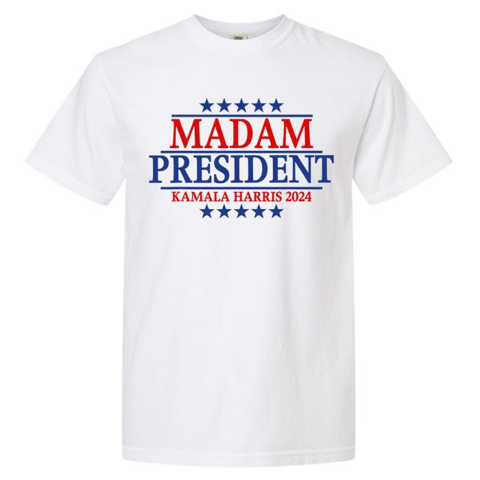 Madam President Kamala Harris 2024 Vote Democrat Beat Trump Garment-Dyed Heavyweight T-Shirt