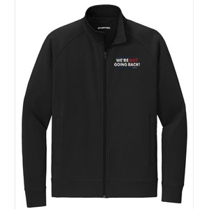 Madam President Kamala Harris Were Not Going Back 2024 Stretch Full-Zip Cadet Jacket