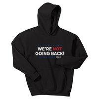 Madam President Kamala Harris Were Not Going Back 2024 Kids Hoodie