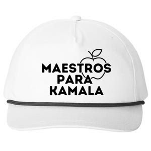 Maestros Para Kamala Harris Spanish Teacher Democratic Gift Snapback Five-Panel Rope Hat