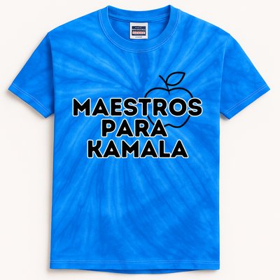 Maestros Para Kamala Harris Spanish Teacher Democratic Gift Kids Tie-Dye T-Shirt