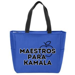 Maestros Para Kamala Harris Spanish Teacher Democratic Gift Zip Tote Bag