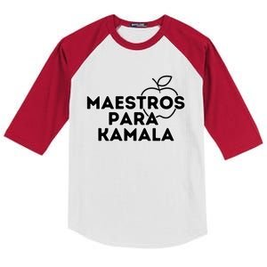 Maestros Para Kamala Harris Spanish Teacher Democratic Gift Kids Colorblock Raglan Jersey