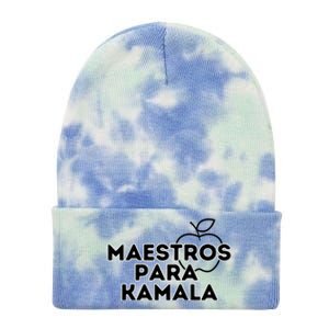 Maestros Para Kamala Harris Spanish Teacher Democratic Gift Tie Dye 12in Knit Beanie