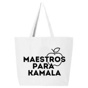 Maestros Para Kamala Harris Spanish Teacher Democratic Gift 25L Jumbo Tote