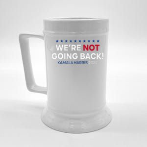 Madam President Kamala Harris WeRe Not Going Back 2024 Beer Stein