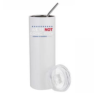 Madam President Kamala Harris WeRe Not Going Back 2024 Stainless Steel Tumbler