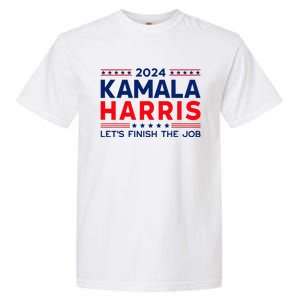 Madam President Kamala Harris LetS Finish The Job 2024 Garment-Dyed Heavyweight T-Shirt