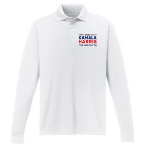 Madam President Kamala Harris LetS Finish The Job 2024 Performance Long Sleeve Polo