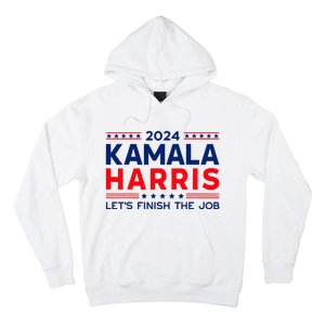 Madam President Kamala Harris LetS Finish The Job 2024 Hoodie