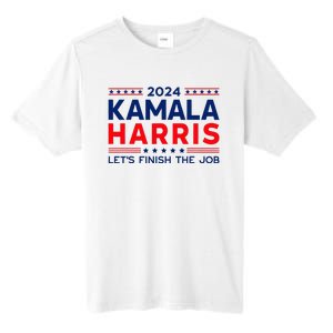 Madam President Kamala Harris LetS Finish The Job 2024 Tall Fusion ChromaSoft Performance T-Shirt