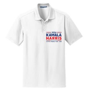 Madam President Kamala Harris LetS Finish The Job 2024 Dry Zone Grid Polo