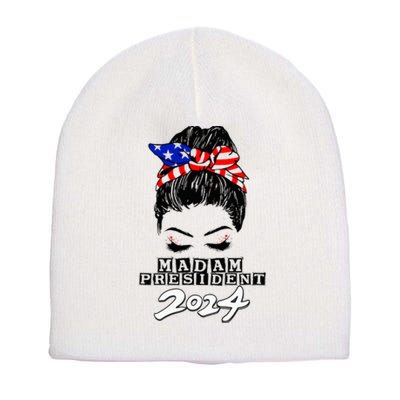 Madam President Kamala Harris 2024 Harris Waltz 24 Short Acrylic Beanie