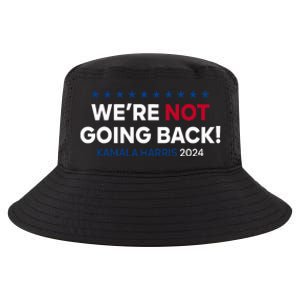 Madam President Kamala Harris WeRe Not Going Back 2024 Cool Comfort Performance Bucket Hat