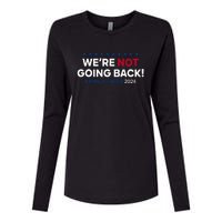 Madam President Kamala Harris WeRe Not Going Back 2024 Womens Cotton Relaxed Long Sleeve T-Shirt