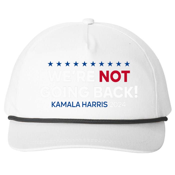 Madam President Kamala Harris WeRe Not Going Back 2024 Snapback Five-Panel Rope Hat