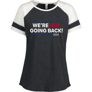 Madam President Kamala Harris WeRe Not Going Back 2024 Enza Ladies Jersey Colorblock Tee