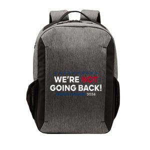 Madam President Kamala Harris WeRe Not Going Back 2024 Vector Backpack