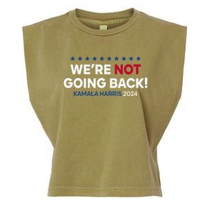 Madam President Kamala Harris WeRe Not Going Back 2024 Garment-Dyed Women's Muscle Tee