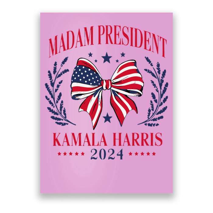 Madam President Kamala Harris 2024 Poster