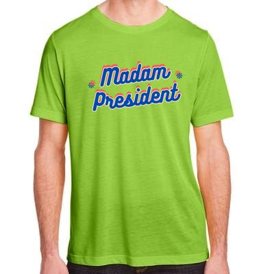 Madam President Kamala Harris 2024 Election Cool Gift Adult ChromaSoft Performance T-Shirt