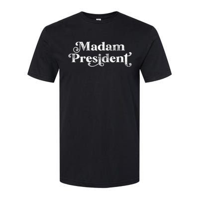 Madam President Kamala Harris Madam President Softstyle CVC T-Shirt