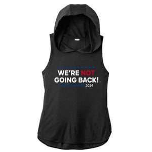 Madam President Kamala Harris Were Not Going Back 2024 Kamala Harris Ladies PosiCharge Tri-Blend Wicking Draft Hoodie Tank