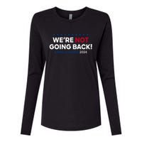 Madam President Kamala Harris Were Not Going Back 2024 Kamala Harris Womens Cotton Relaxed Long Sleeve T-Shirt