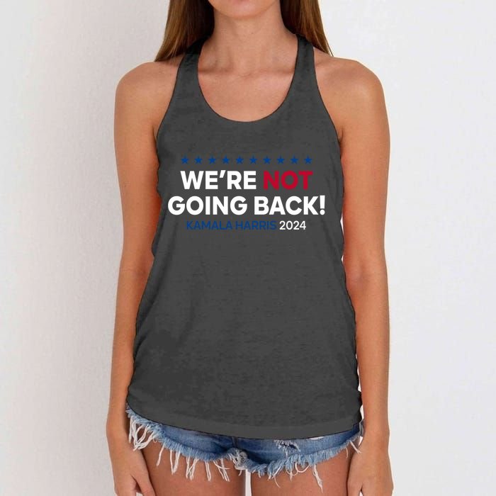 Madam President Kamala Harris Were Not Going Back 2024 Kamala Harris Women's Knotted Racerback Tank