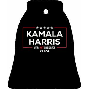 Madam President Kamala Harris Were Not Going Back 2024 Ceramic Bell Ornament