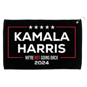 Madam President Kamala Harris Were Not Going Back 2024 Grommeted Golf Towel