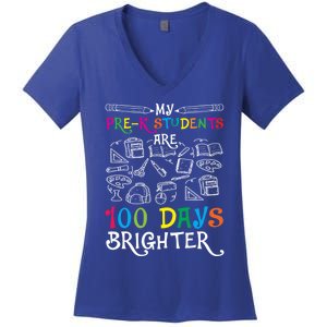 My Pre K Students Are 100 Days Brighter Happy 100th Day Cute Gift Women's V-Neck T-Shirt