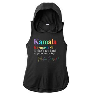 Madam President Kamala Harris Colorful Definition Ladies PosiCharge Tri-Blend Wicking Draft Hoodie Tank