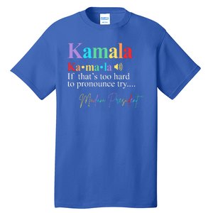 Madam President Kamala Harris Colorful Definition Tall T-Shirt