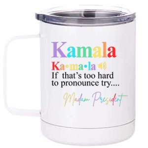 Madam President Kamala Harris Colorful Definition 12 oz Stainless Steel Tumbler Cup